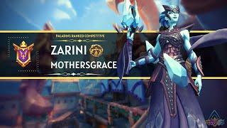 Intense Game Pro Player Zarini (Grand Master) Mothers Grace Paladins Ranked Competitive