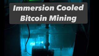 DIY - Immersion Cooled Bitcoin Mining