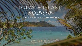 Majestic $19,995,000 Private Island with Limitless Potential, U.S. Virgin Islands