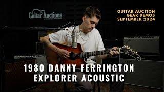 1980 Danny Ferrington Explorer Acoustic Guitar | December 2024 Gear Demo | Guitar Auctions at GH