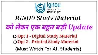 IGNOU Study Material को लेकर एक बड़ी Update | IGNOU Digital Study Material | KS TOMAR |