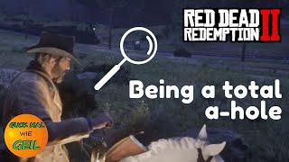 Guck mal wie geil: Red Dead Redemption 2 | Being a total asshole #1