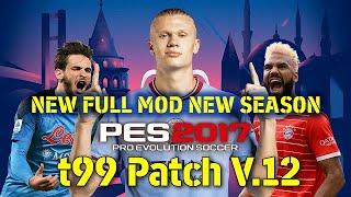 PES2017 FULL MOD FOR T99 PATCH V12