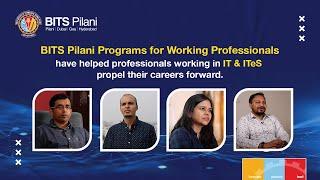 BITS Pilani programs have helped professionals working in IT & ITeS propel their careers forward.