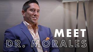 Meet Dr Morales