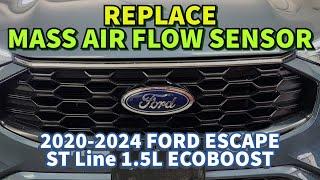 2020-2024 FORD ESCAPE STLine 1.5L, Replace Mass Air Flow Sensor (Dragon B)