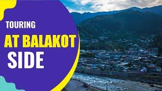 TOUR IN BALAKOT/||EP-2||BY TRAVEL WITH FAHAD AHMED