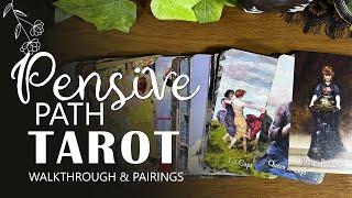 Thoughtful Moments with the Pensive Path Tarot