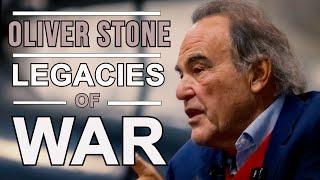 Oliver Stone: The Legacies of War