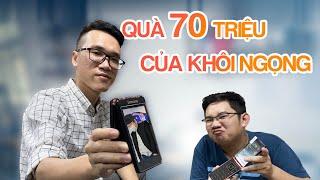 Món quà trị giá 70 triệu từ Reviewer Mỏm Khôi Ngọng