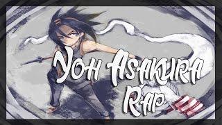 RAP DE YOH ASAKURA (Shaman King) | Kinox