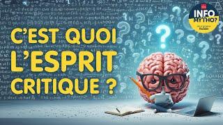 C'est quoi l'esprit critique ? - Gérald Bronner - Info ou Mytho