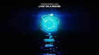 Dukky, Lugh - Livin' On A Prayer (Visualizer)