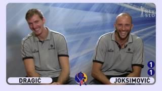 PREIGRAVANJA - DRAGIC vs. JOKSIMOVIC