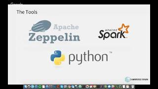 Cambridge Spark Webinar: Getting Started with Spark and Zeppelin in Python