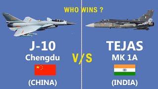 The comparison HAL Tejas vs China's J10 fighter aircraft.