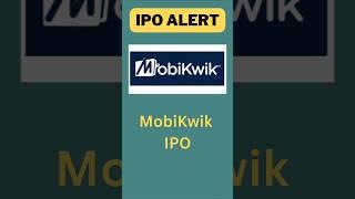 MobiKwik IPO | IPO Alert | #ipogmp #iporeview