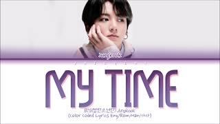 Jungkook (BTS) "My Time (시차)" Lyrics