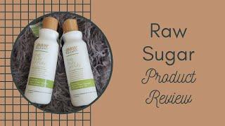 Raw Sugar Product Review