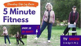 5 Minute Fitness – Standing Side leg raises Easy Balance Exercises for over 50 over 60, seniors