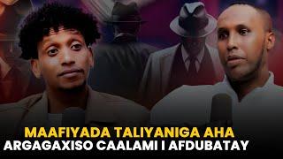 MAAFIYADA TALIYANIGA KAMID AHA, ARGAGAXISO CAALIMI I AFDUBATAY P1