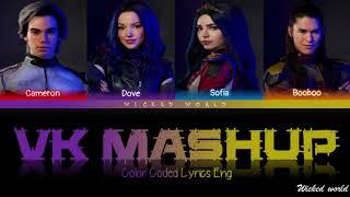 VK Mashup [Lyrics] - From Disney's Descendants