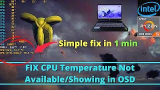 CPU Temperature not Showing in MSI After Burner OSD(On Screen Display)  |Display fps ,temp on screen