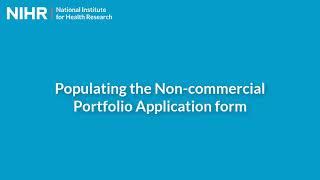 Non-Commercial Portfolio Application Service: A new way of applying for NIHR CRN support