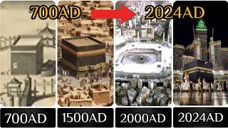 Evolution of Makkah 700 - 2024 | Future structure of Kaaba | History of Makkah #historyofmakkah