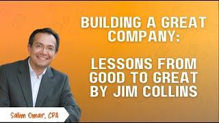 Building a Great Company: Lessons from Good to Great by Jim Collins