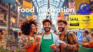 What I Learned from the Top Food Innovations at SIAL Paris 2024