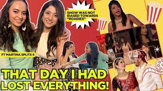 MARTINA BREAKS HER SILENCE ON SPLITSVILLA & HER REAL LIFE STORY|FINAL WORDS 