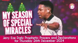 NSPPD LIVE TODAY - THURSDAY 26TH DECEMBER 2024 | JERRY EZE DAILY PROPHETIC DECLARATION AND PRAYER