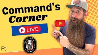 Command's Corner LIVE ft. Bearded Mack - 40% off & GIVEAWAYS!