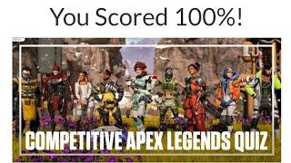 COMPETITIVE APEX LEGEND QUIZ 100%GUARANTEED SCORE |BEQUIZZED 2021