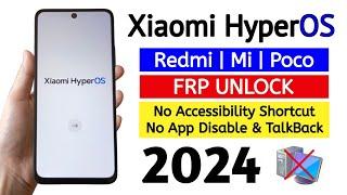 All Xiaomi HyperOS Gmail Account Frp Bypass | Latest Security Update 2024.