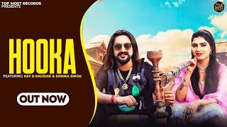 Hooka - Raj Mawar | Ashu Twinkle | Kay D | Sonika Singh | New Haryanvi Song 2024