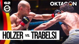 HOLZER vs. TRABELSI | FREE FIGHT | OKTAGON 62