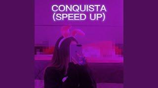 Conquista (Speed Up)