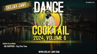 Dance Cocktail 2024, vol. 6 (by Deejay-jany) (September 2024)