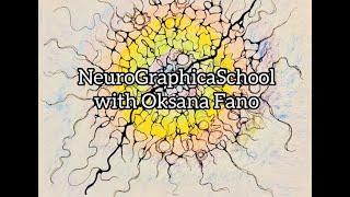 NeuroGraphica Art || NeuroGraphicaSchool with Oksana Fano