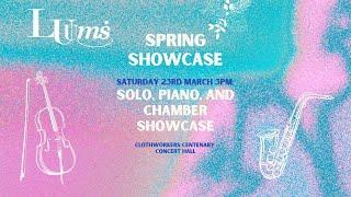 LUUMS Spring Concert Series 2024 - Solo, Piano, and Chamber Showcase