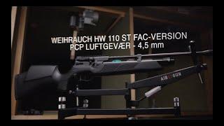 Weihrauch HW 110 ST FAC-Version PCP-Luftgevær //AIRGUN.dk//