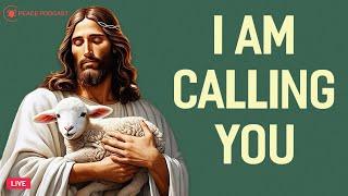  God Says: I AM CALLING YOU | God Message Today | God's Message Now 