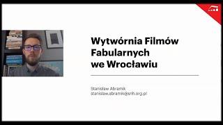 20 maja, Stanisław Abramik, Wytwórnia Filmów fabularnych we Wrocławiu