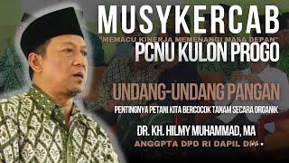 Musykercab PCNU Kulonprogo | Gus Hilmy: Tekankan Pentingnya Bercocok Tanam Secara Organik | NAHNU TV