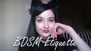 BDSM Etiquette: How to Talk and Play at Parties, Dungeons, and Beyond