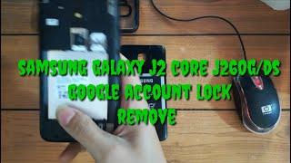 samsung galaxy j2 core j260g/ds google lock bypass