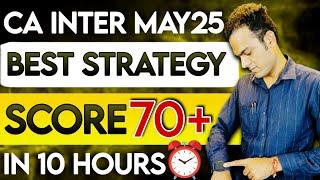 Best Strategy To Score 70 Marks in 10 Hours | Sandeep sharma | CA inter may 25 | Advanced accounts |