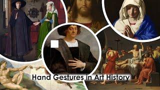 The meaning of Hand Gestures in Art History